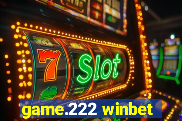 game.222 winbet